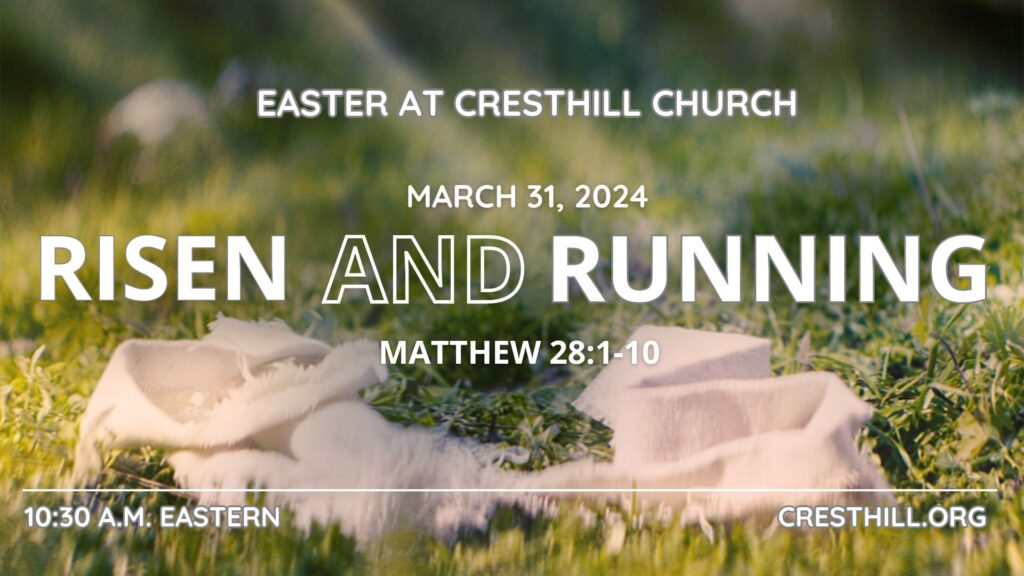 Easter at Cresthill Church